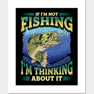 Thinking About Fishing Funny Quotes Dad Fathers Day Posters and Art